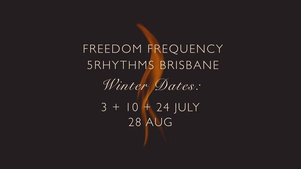 5Rhythms Brisbane - Freedom Frequency