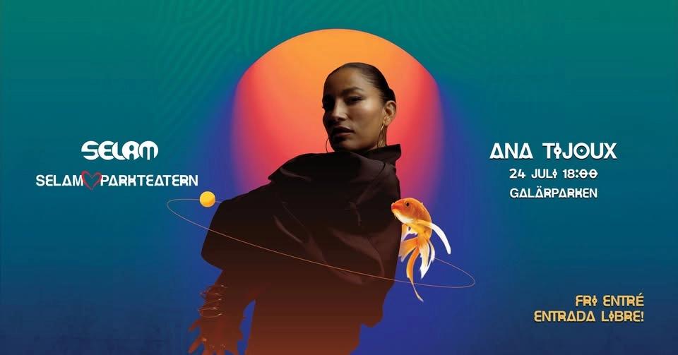 Ana Tijoux | Parkteatern, fri entré!