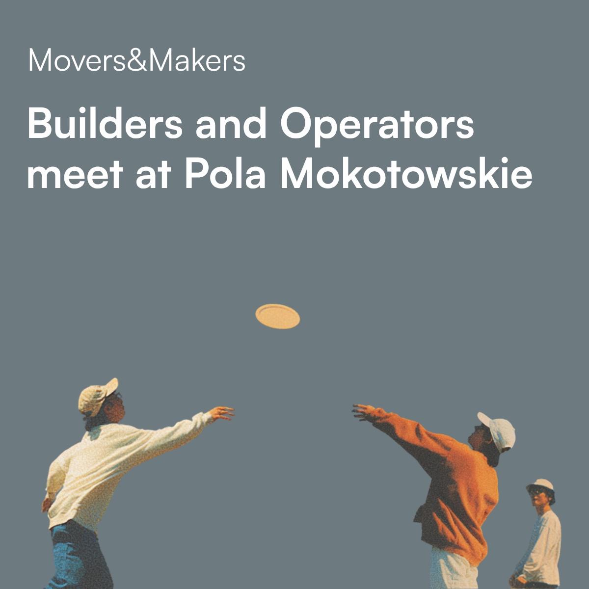 Walk & Frisbee: Operators & Builders in the Park