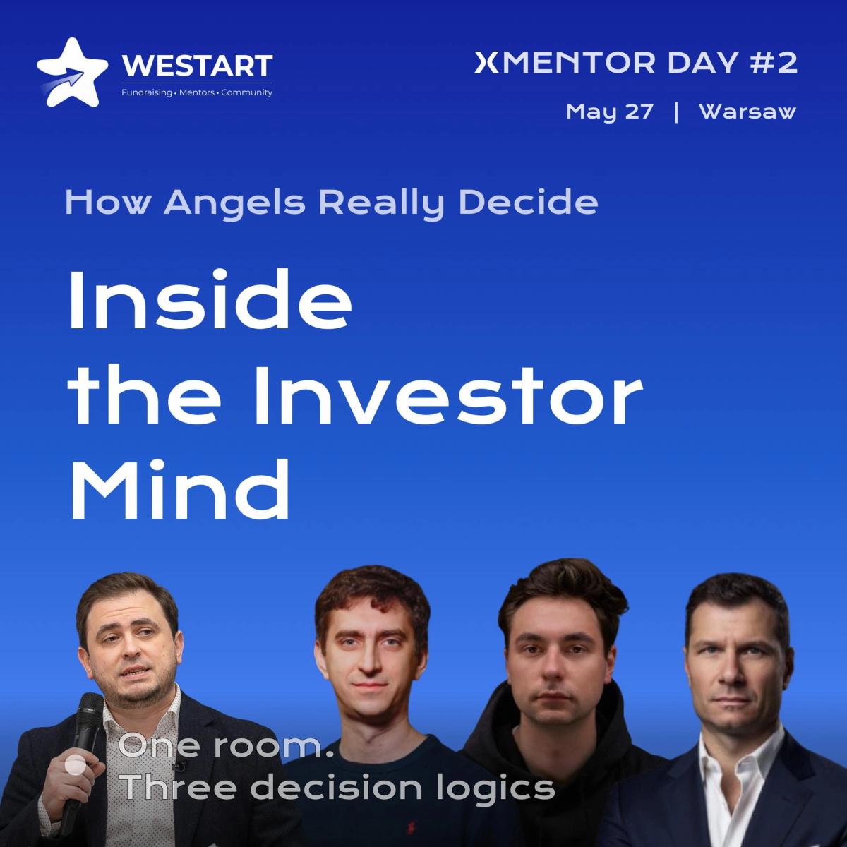 Inside the Investor Mind: How Angels Really Decide | XMENTOR DAY #2