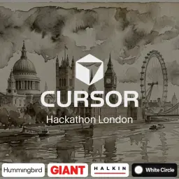 Cursor London Evening Hackathon