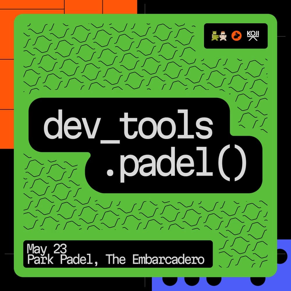 dev_tools.padel() — VC and devtool founder community event