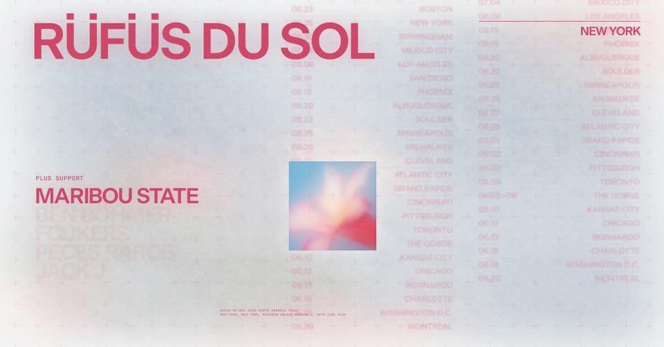 RÜFÜS DU SOL NORTH AMERICA 2026