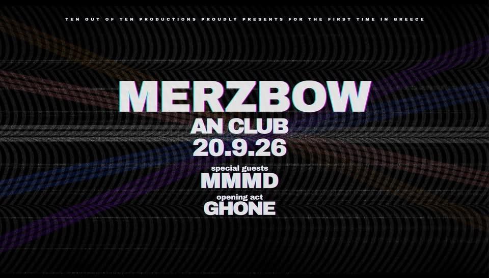 MERZBOW (JP) with MMMD & GHONE Live An Club 20.9.2026