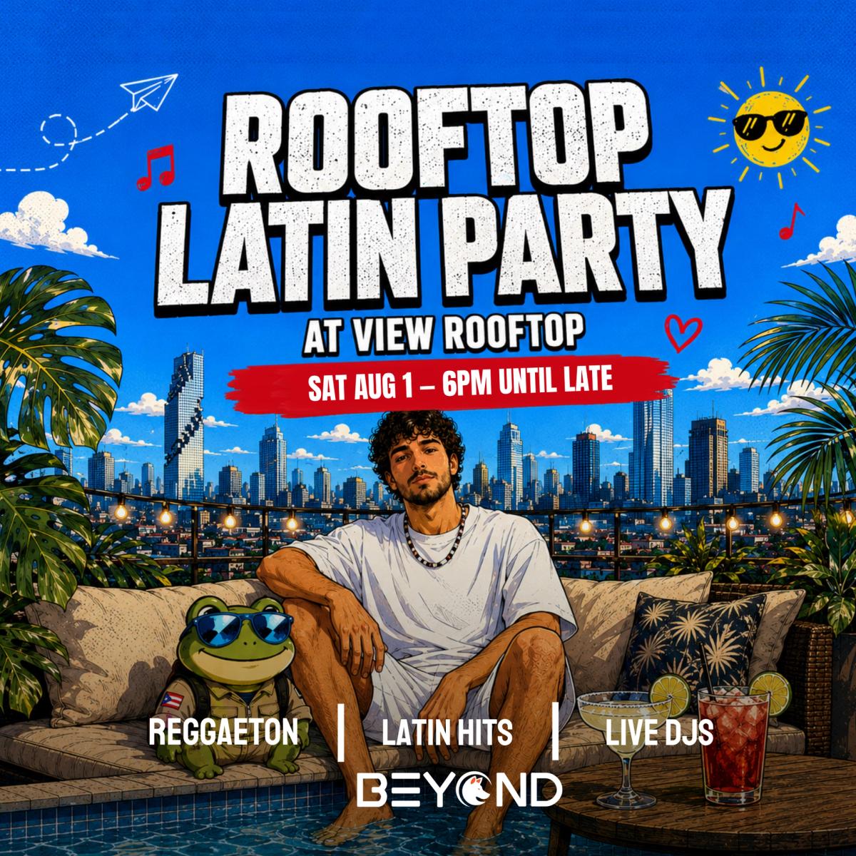 LATIN PARTY • AUGUST 1 • VIEW ROOFTOP • BANGKOK
