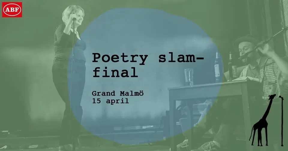 Poetry slam ★ Final ★ Grand Malmö
