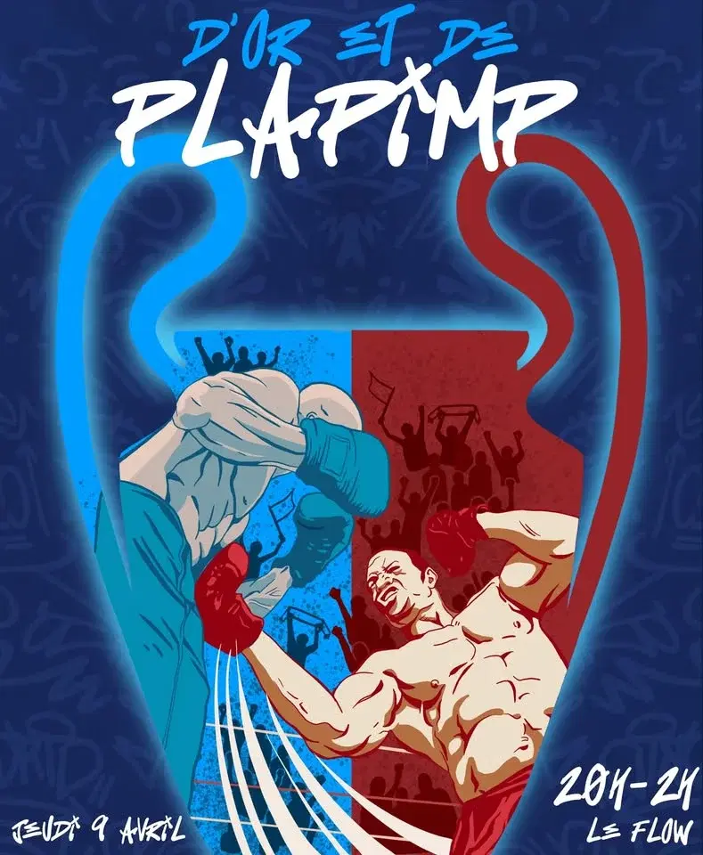 D'OR ET DE PLAPIMP - SOIREE PRE PIMP