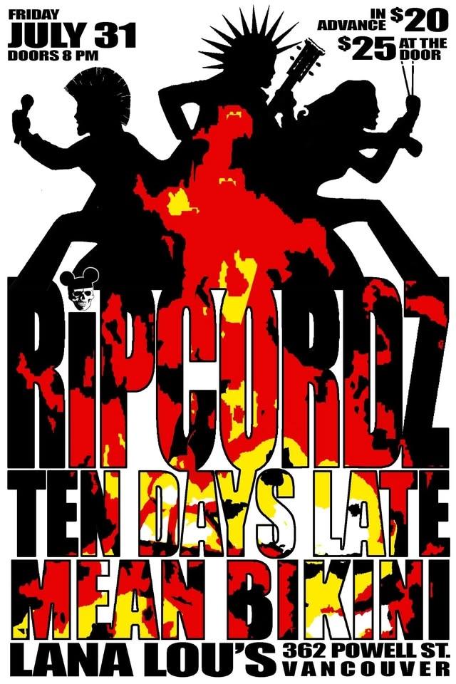 The RIPCORDZ. Ten Days Late & Mean Bikini