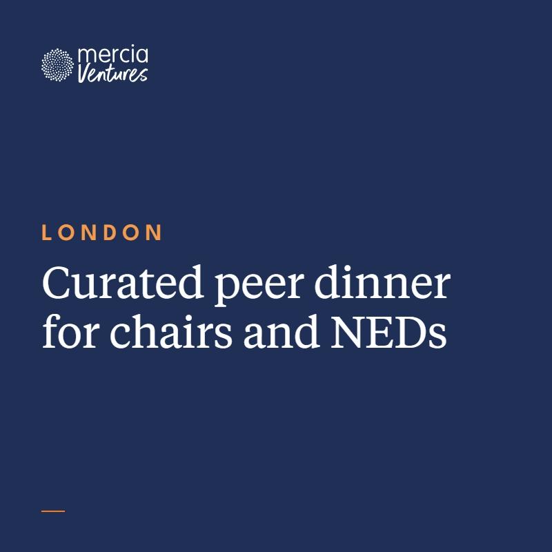 London - Mercia Ventures NED Dinner