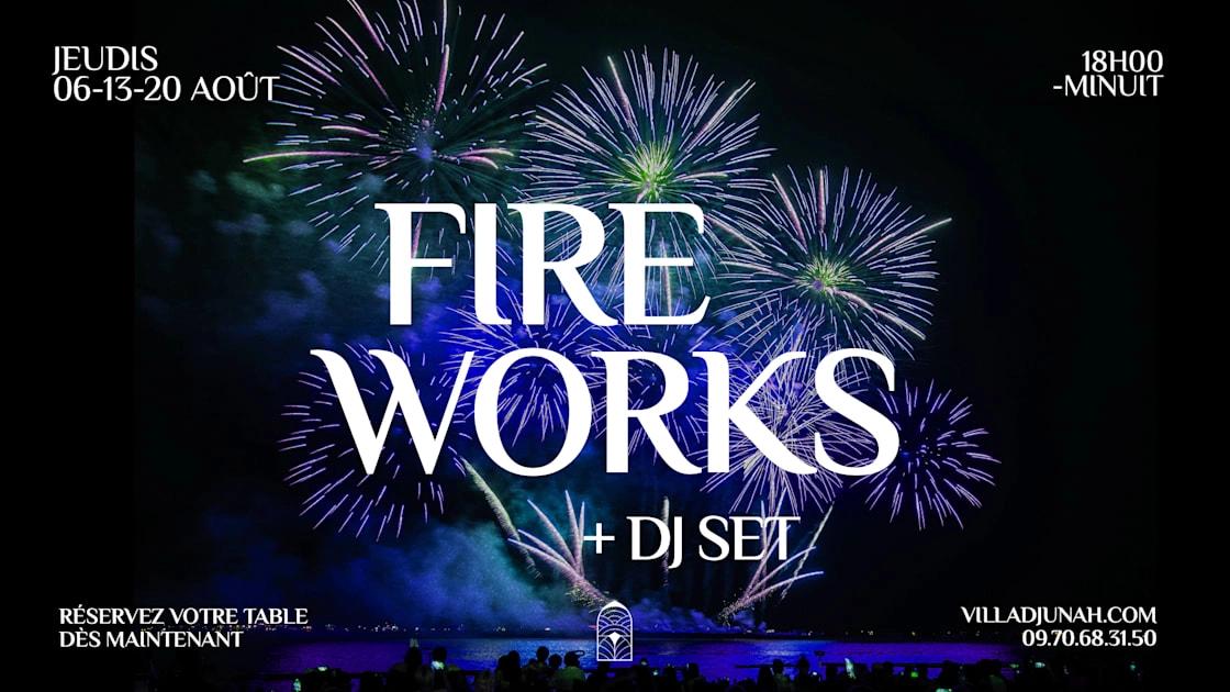 Fireworks & Dj Set