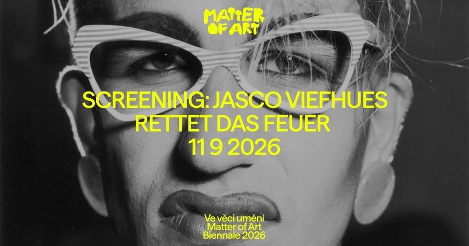 Screening: Jasco Viefhues – Rescue the Fire | Biennale Matter of Art 2026