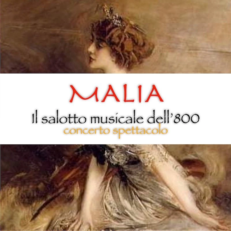MALIA, Il Salotto Musicale Napoletano dell’800