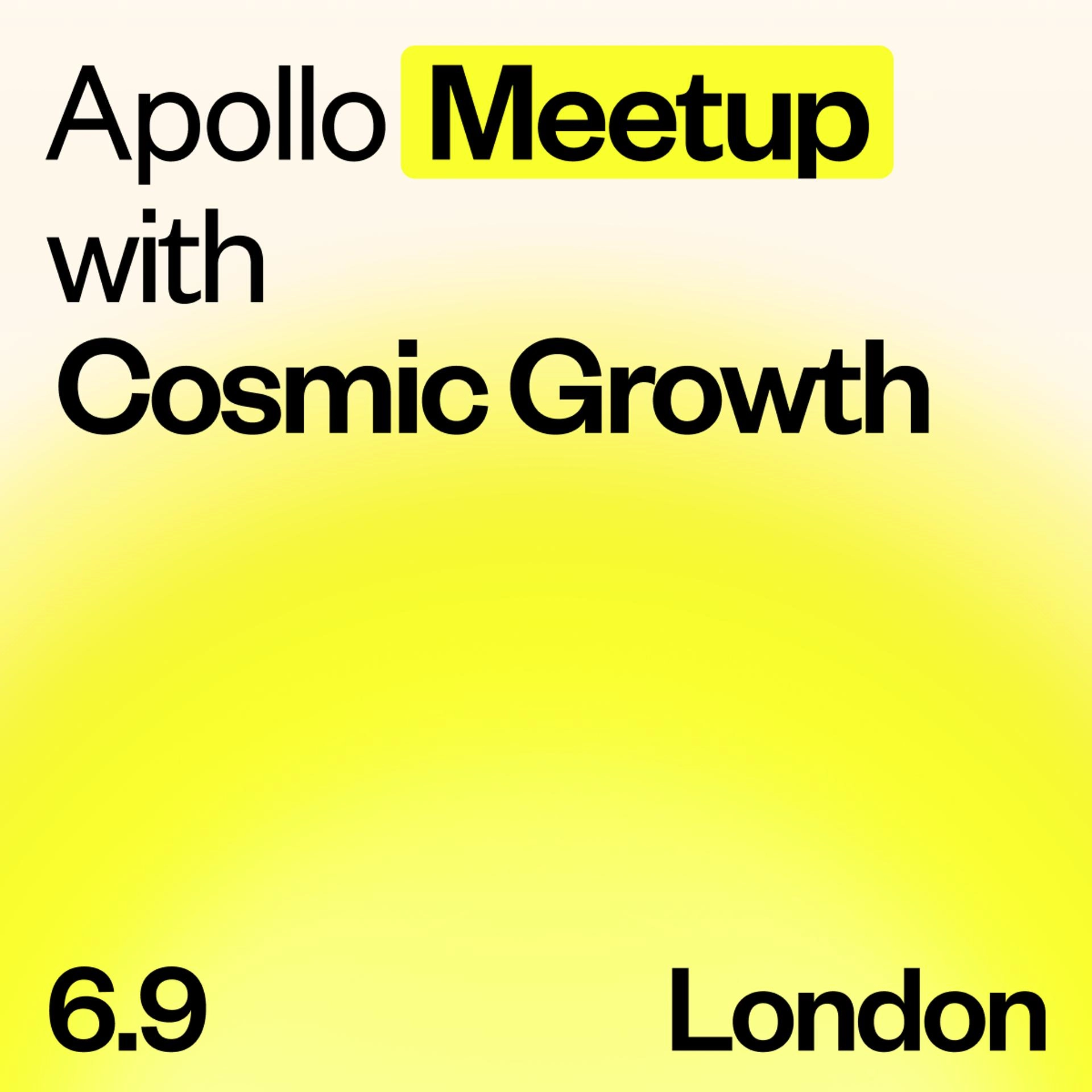 London Meetup with Cosmic Growth