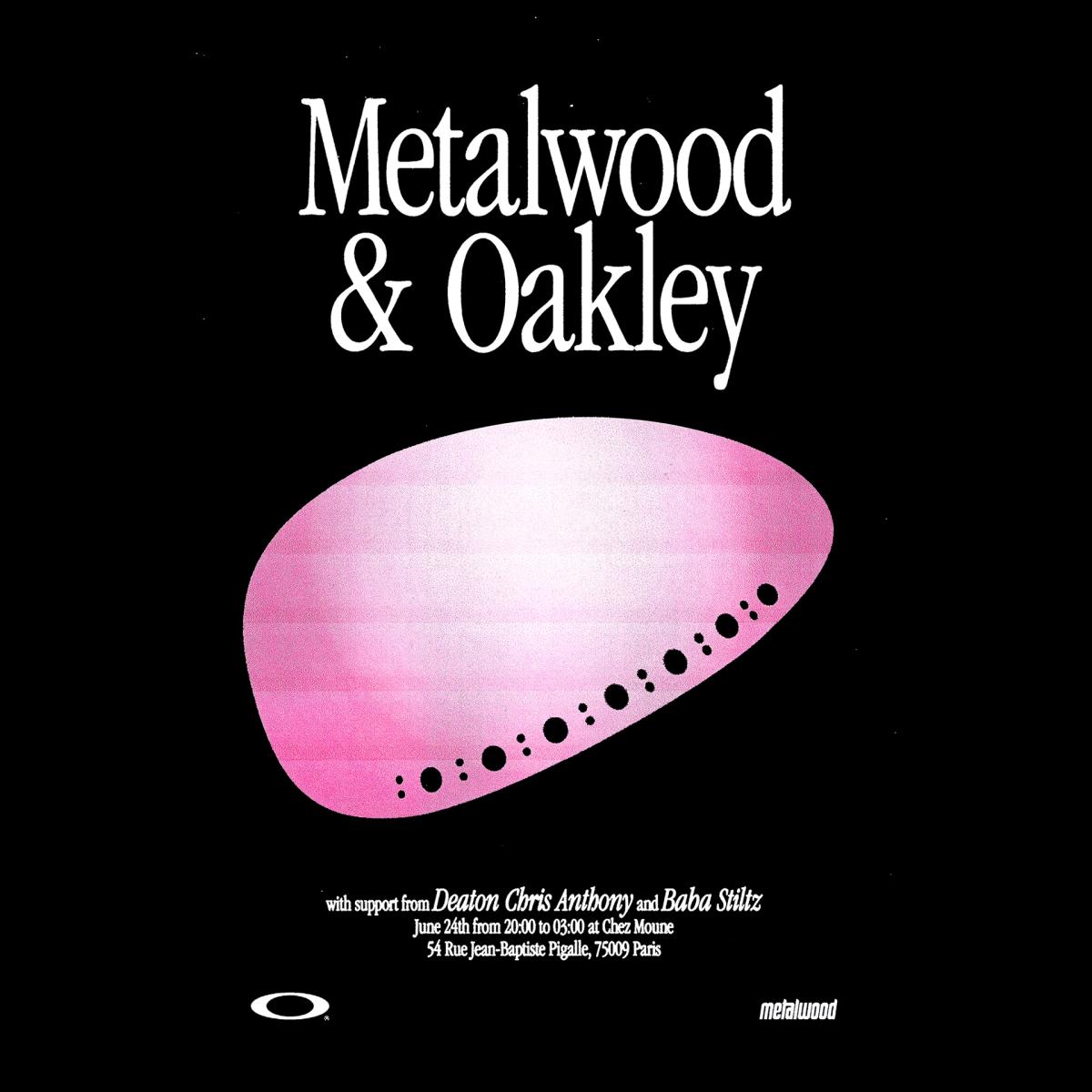 Oakley x Metalwood Paris Fashion Week Party