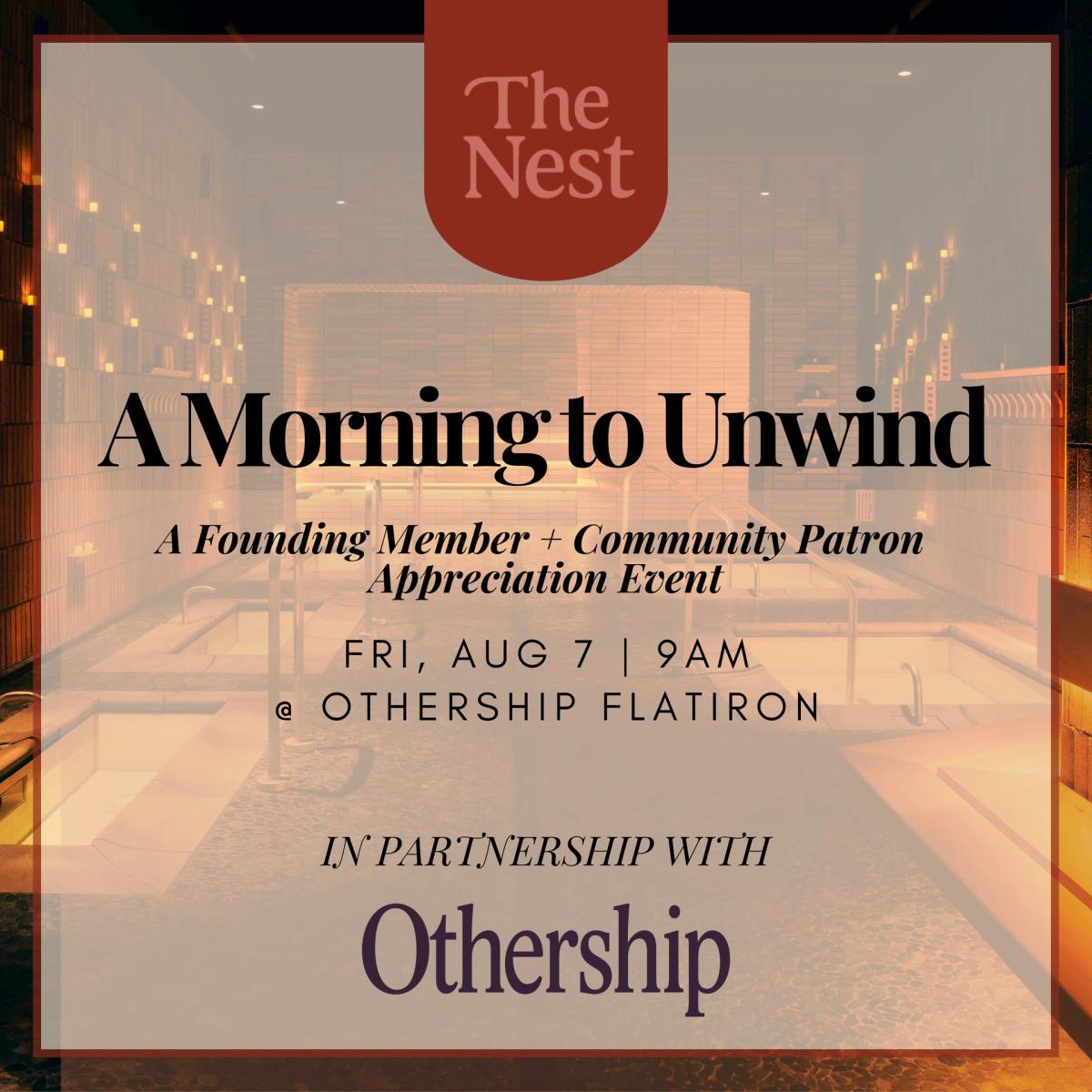 A Morning to Unwind | The Nest x Othership