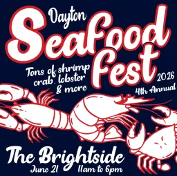Dayton Seafood Fest 2026 - June 21st