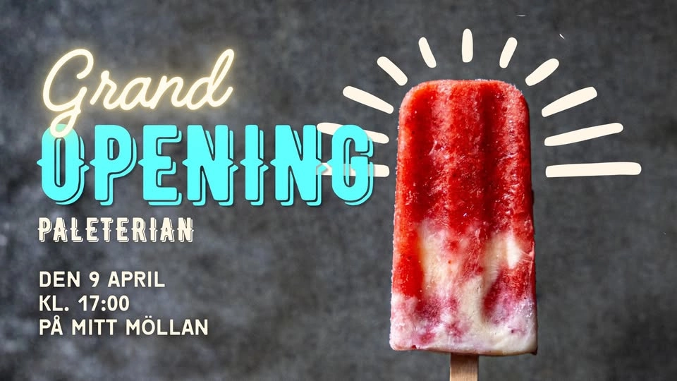 Grand Opening av Paleterian!