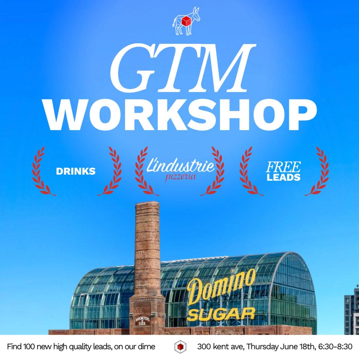 GTM Workshop #1