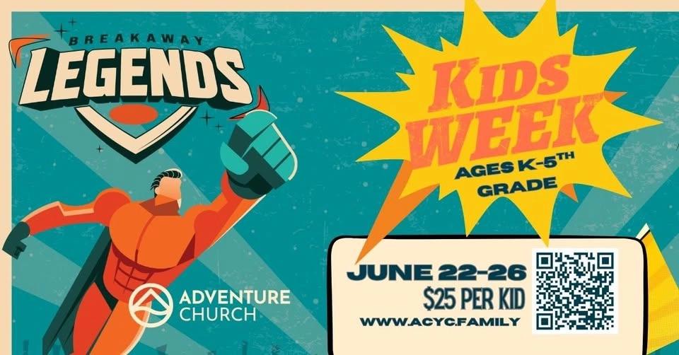BREAKAWAY KIDS WEEK