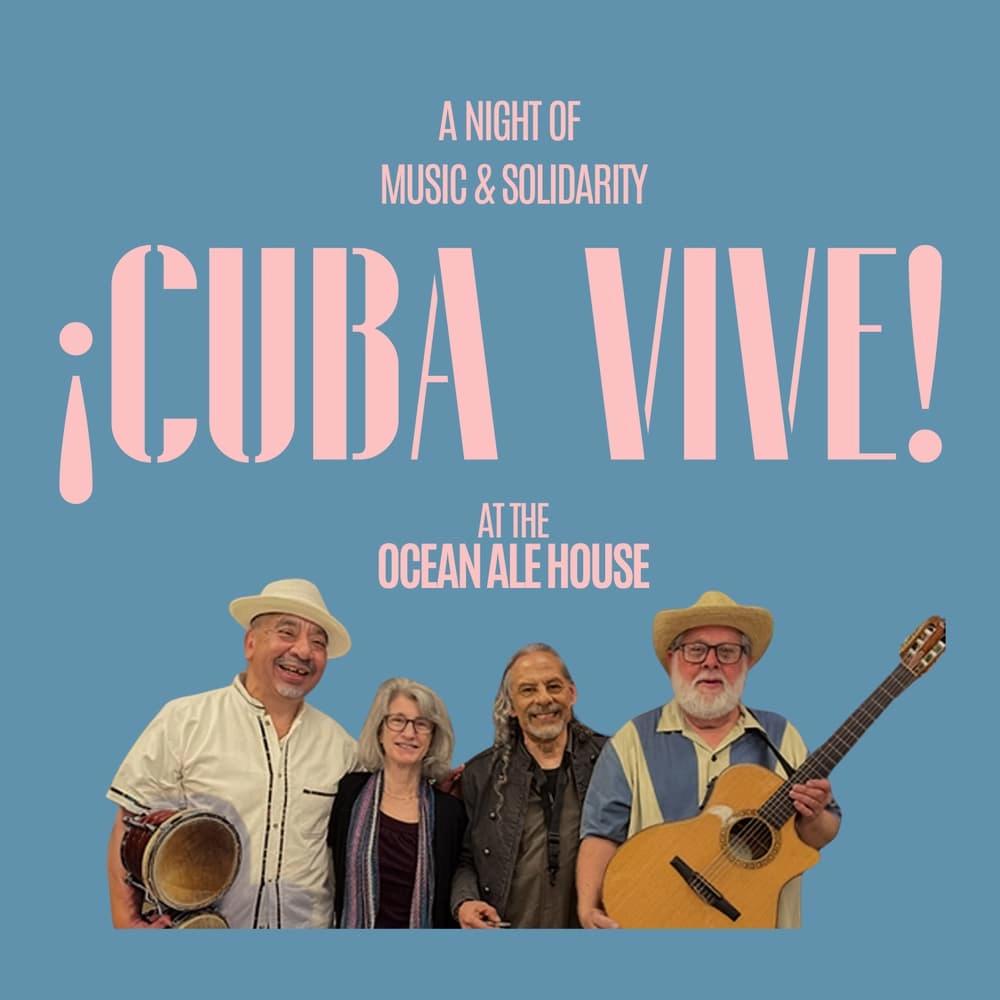 ¡Cuba Vive! A Night of Music & Solidarity