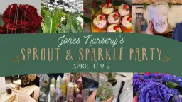 Sprout & Sparkle at Jones Nursery