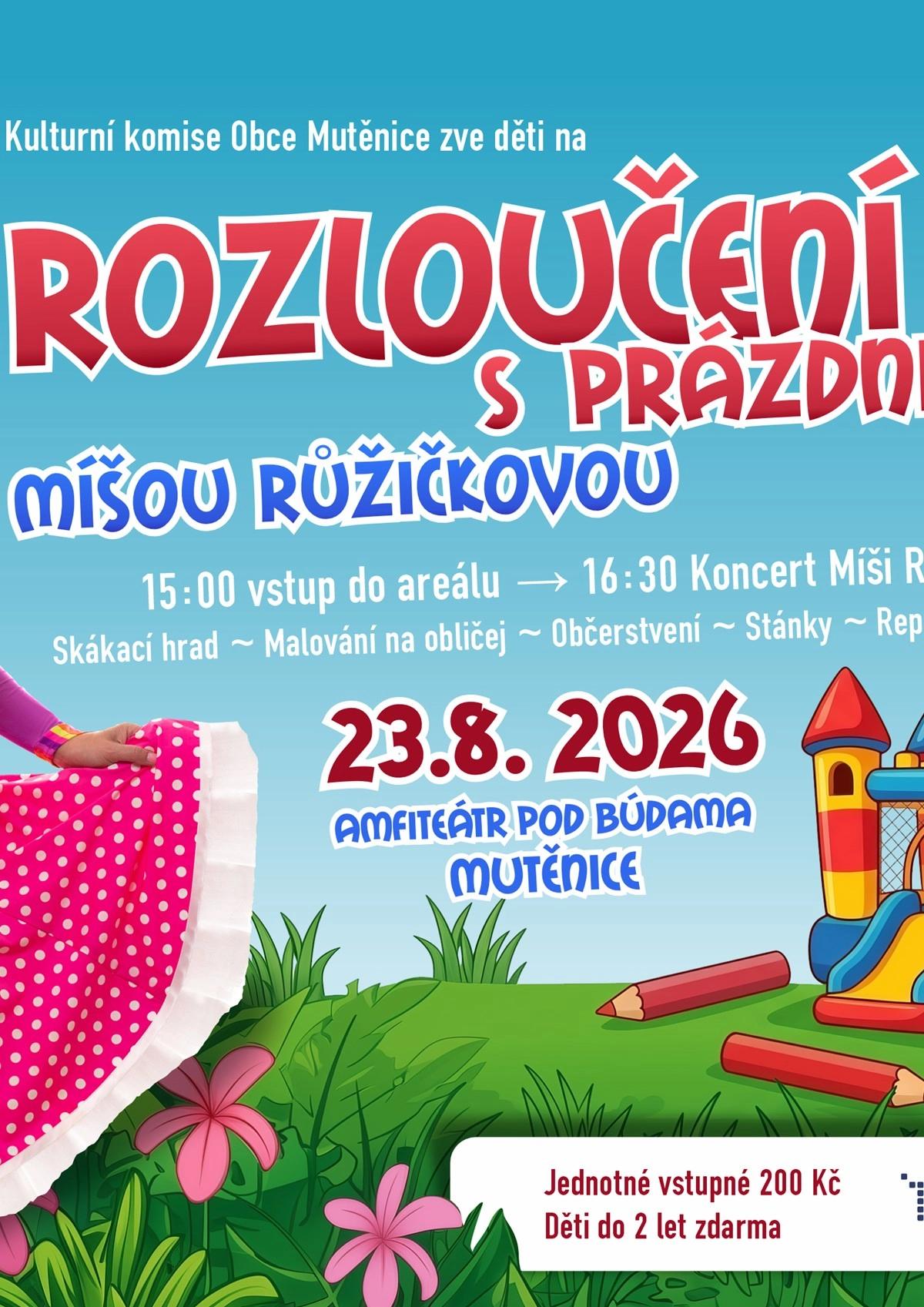 Rozloučení s prázdninami s Míšou Růžičkovou