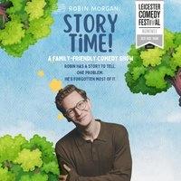 Robin Morgan: Storytime (A Family Friendly Comedy Show)