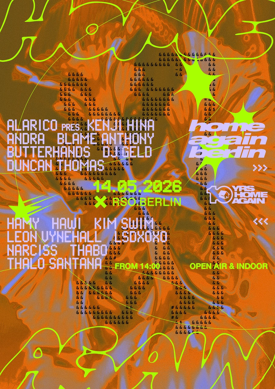 Home Again Berlin - Day & Night - Open Air & Indoor