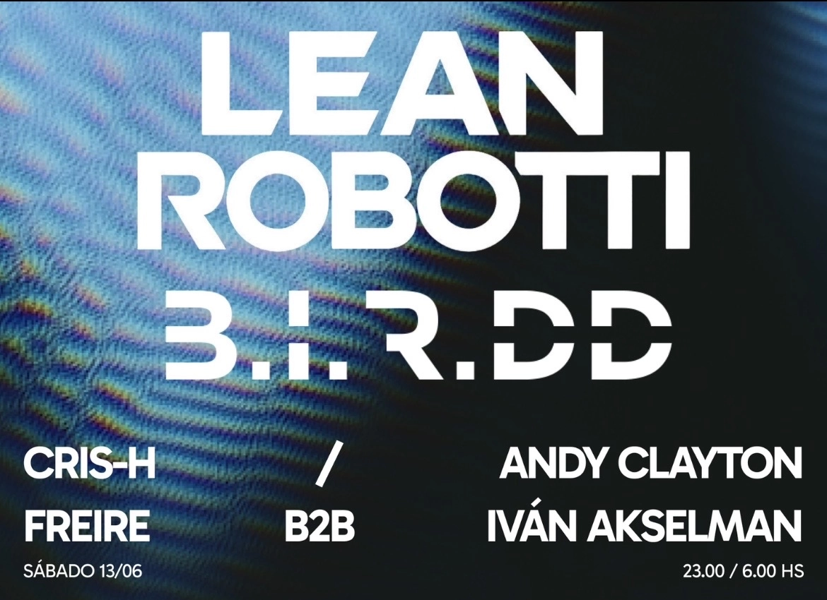 Sinergia x Intimate pres. Lean Robotti, B.I.R.DD, Cris H Andy Clayton, Ivan Akselman b2b Freire