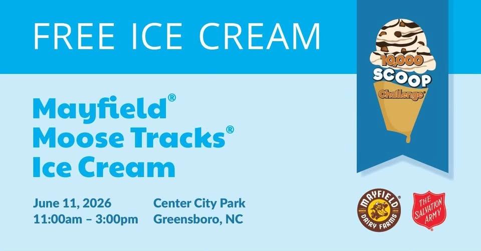 Free Ice Cream – The 10,000 Scoop Challenge benefiting The Salvation Army of Greensboro