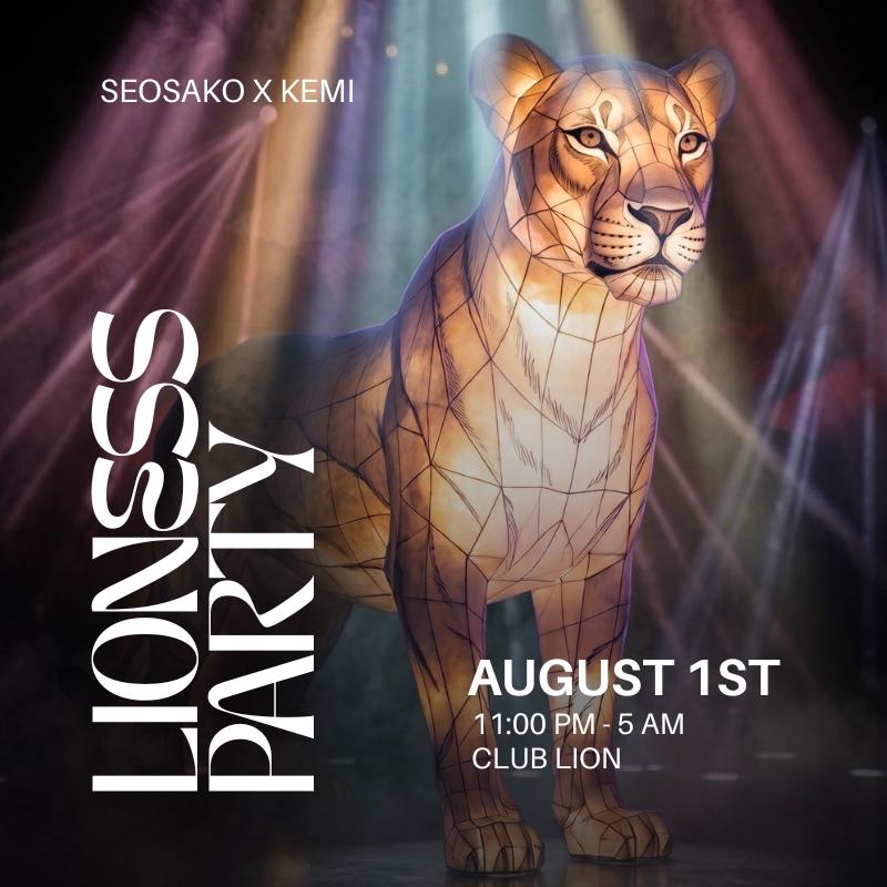 Global Calling: Lion Club × Seosako Presents: Lioness Party