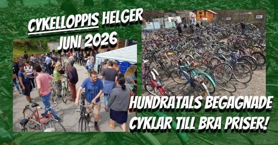 Cykelloppis helger i juni! Superstort utbud begagnade cyklar till bra priser!