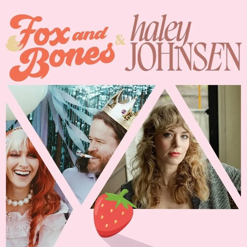 The Triple Door presents Fox and Bones & Haley Johnsen