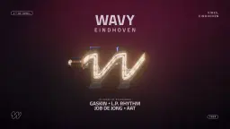 WAVY Eindhoven