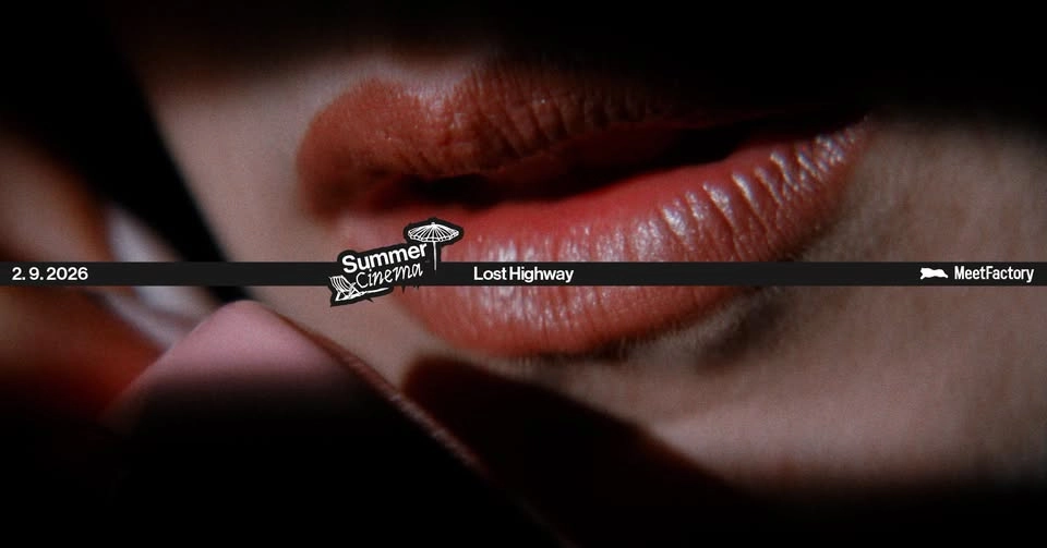 Lost Highway • Letní kino MeetFactory