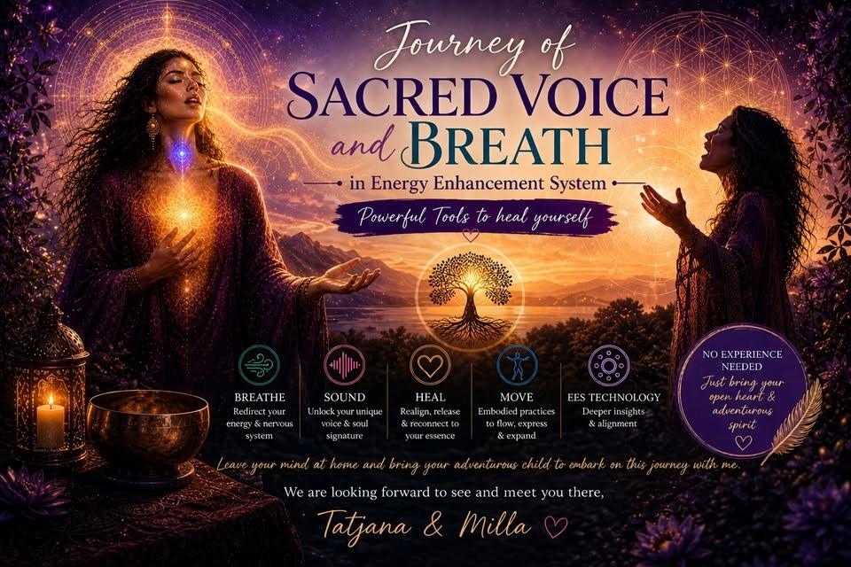 Journey of Sacred Voice and Breath in EESystem with Tatjana