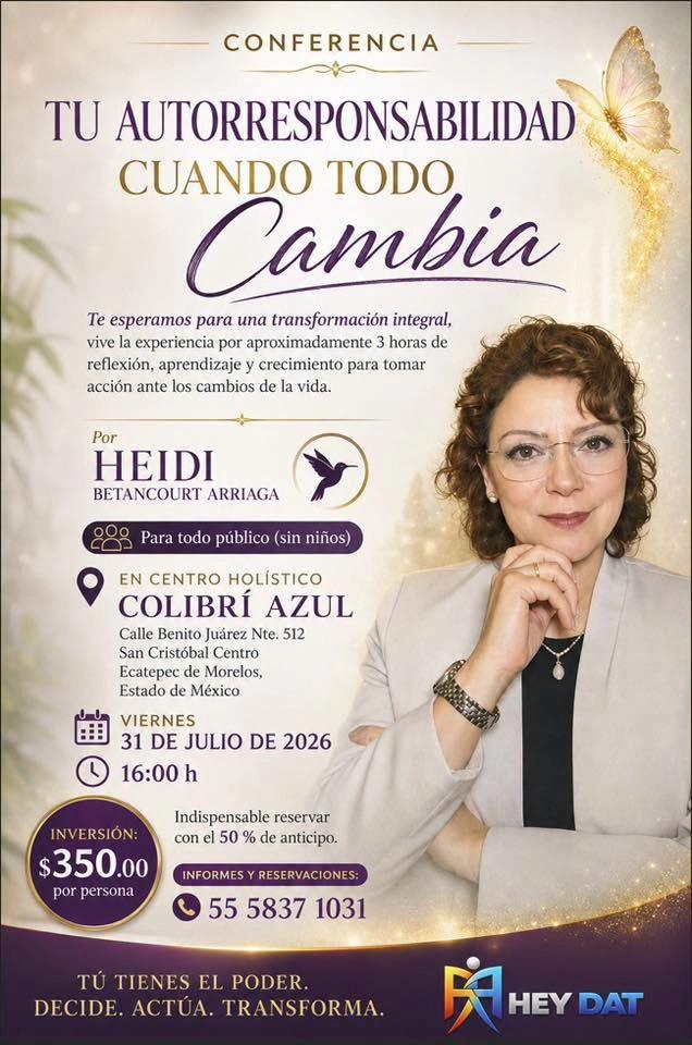 Conferencia “ tu autorresponsabilidad cuanto todo cambia “