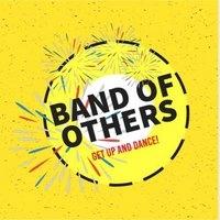 The Band of Others