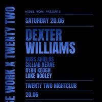 House Work presents Twenty Two | 20.06