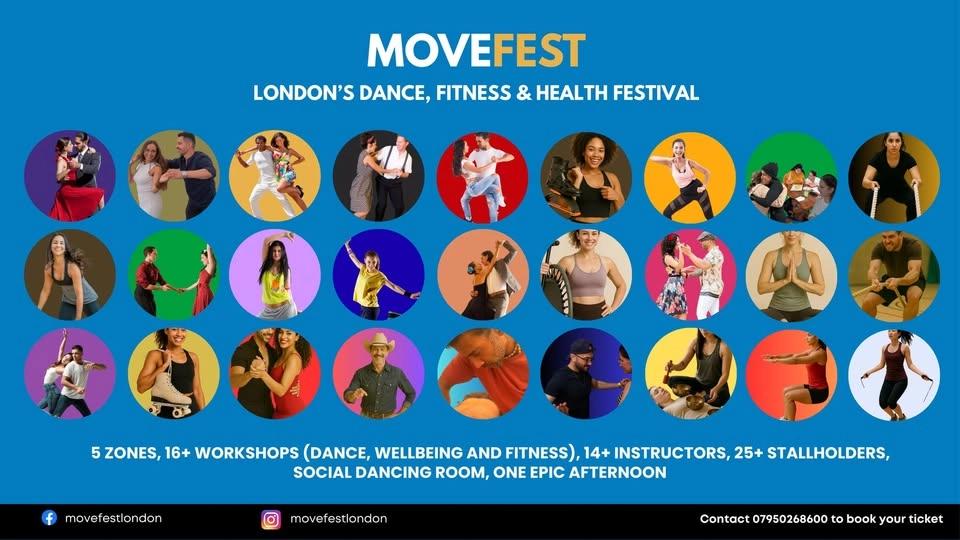 MoveFest: London's Dance, Health & Personal Development Festival (5 zones 16+ classes 50+ stalls)