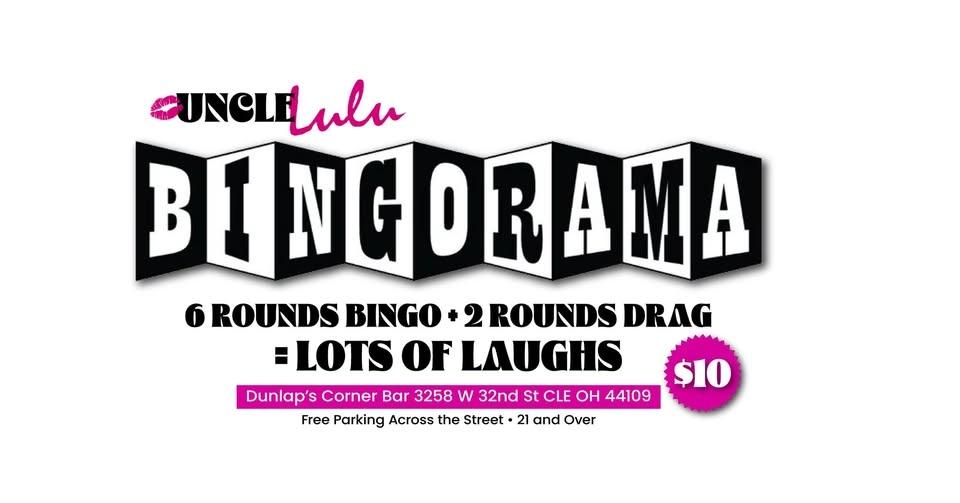 Uncle Lulu Presents Bingorama: Bingo & Drag Show at Dunlap's Corner Bar