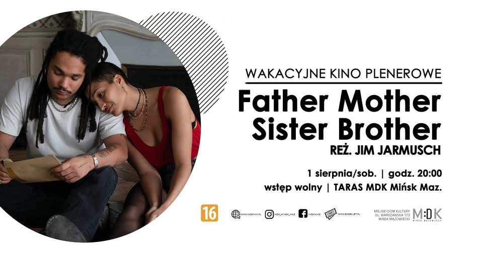 Father Mother Sister Brother | WAKACYJNE KINO PLENEROWE