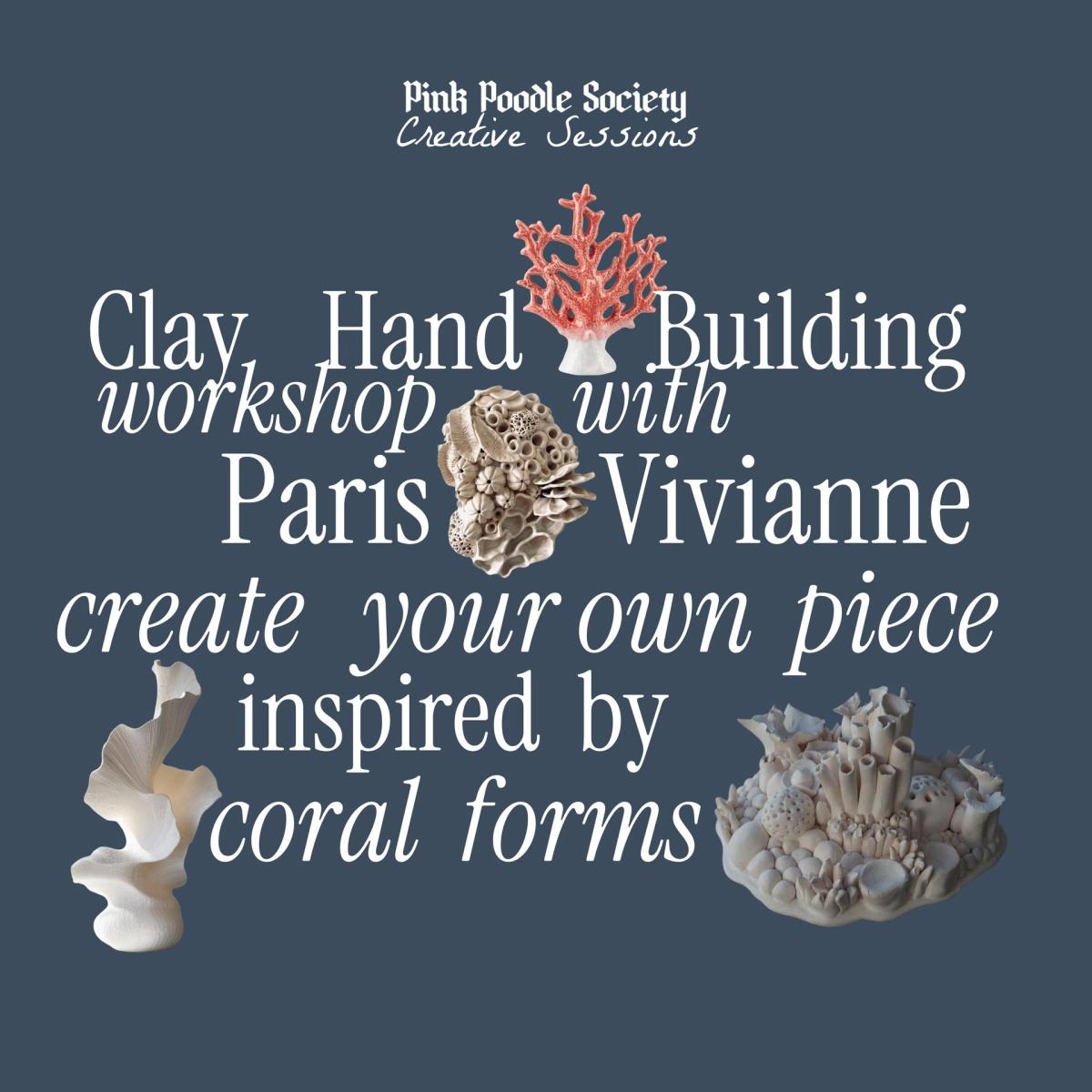 Amsterdam | Coral Forms: Clay Hand Building Workshop Inspired By Coral Reefs with Paris Vivianne