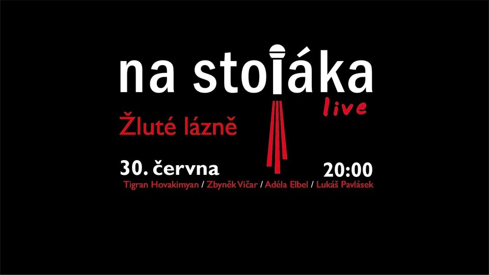 Na Stojáka - Žluté lázně
