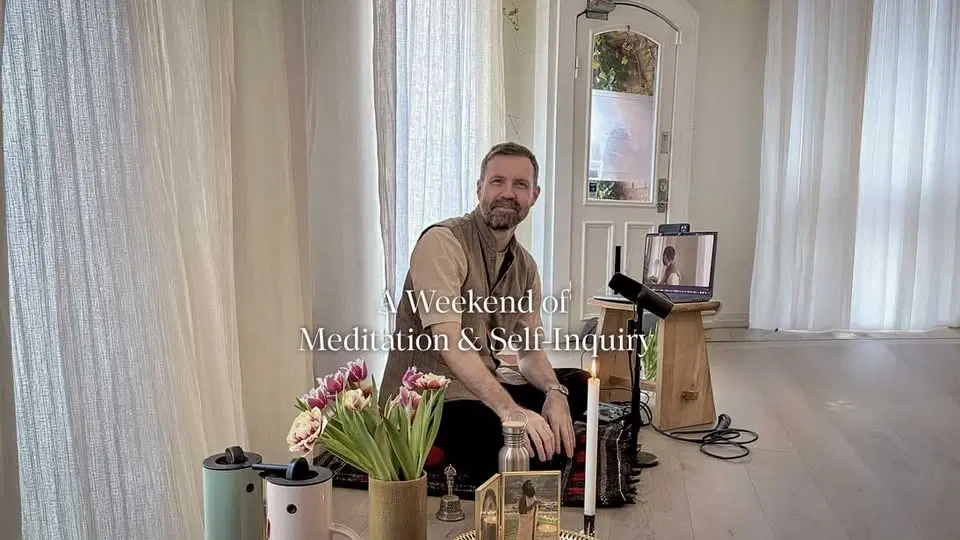 A Weekend of Meditation & Self-Inquiry