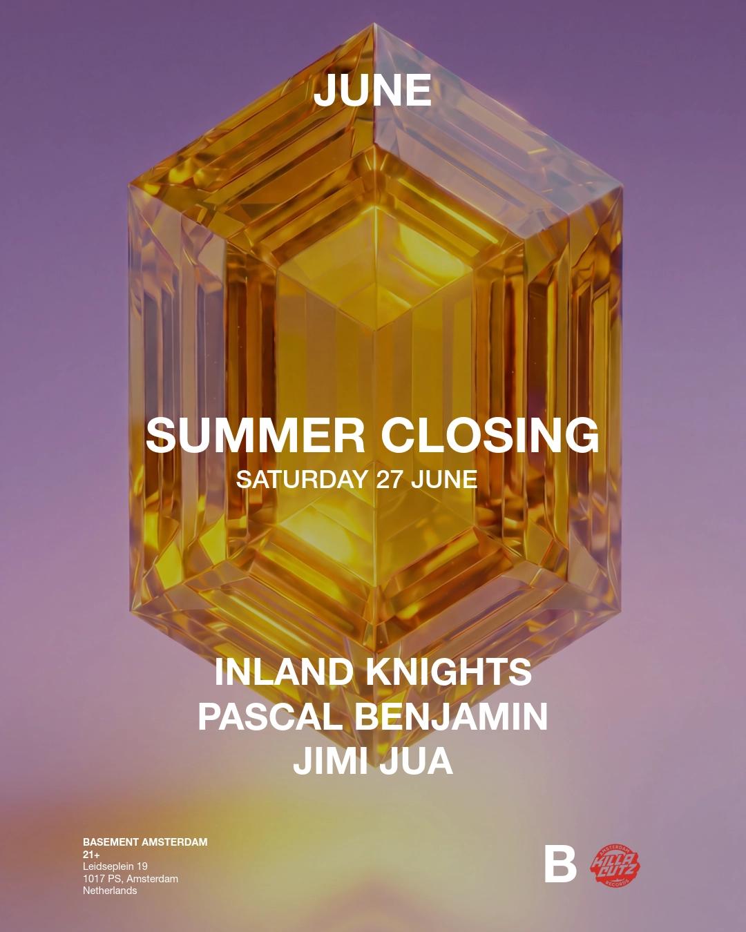 Basement SUMMER CLOSING - Inland Knights - Pascal Benjamin - JIMI JUA