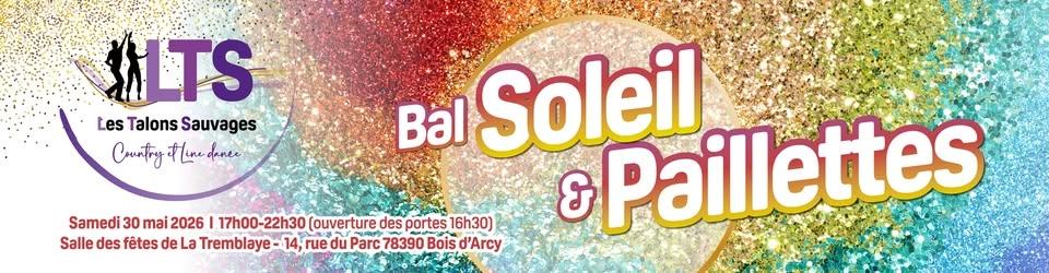 BAL SOLEIL & PAILLETTES