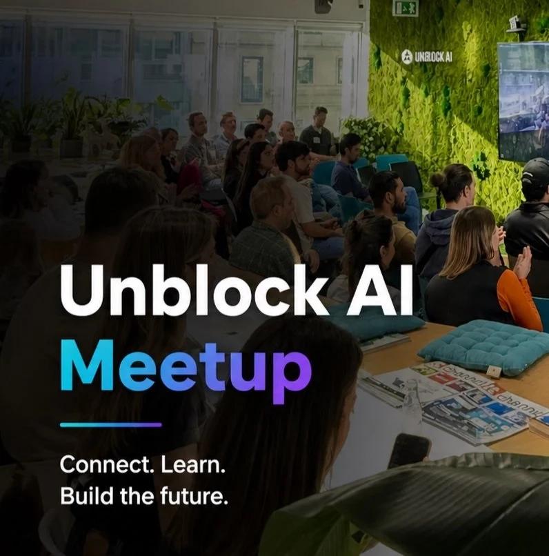 Unblock AI • Lisbon Meetup #05