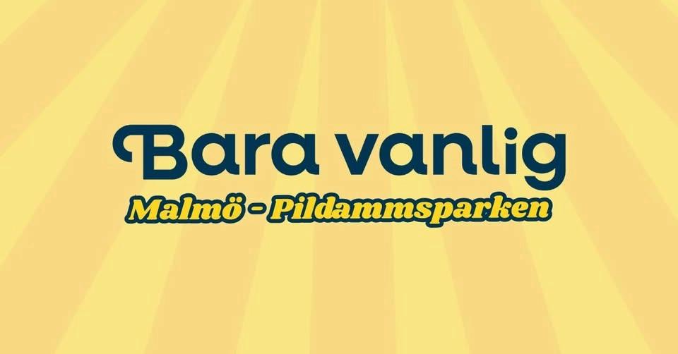 Malmö - BARA VANLIG