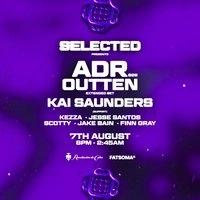 Selected's first birthday w/ ADR , Outten & Kai Saunders